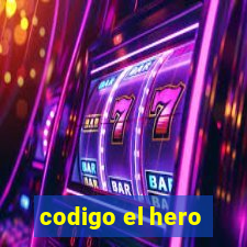 codigo el hero